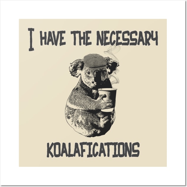 Koalafications Wall Art by dankdesigns